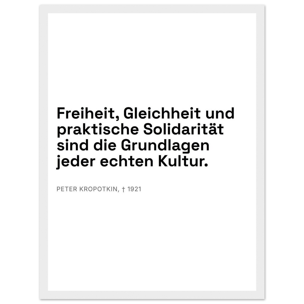 Kroponkins Dunkle Wege – Typografie auf Leinwand (Klassisches Poster mit Holzrahmen) [Swiss-Weiß]