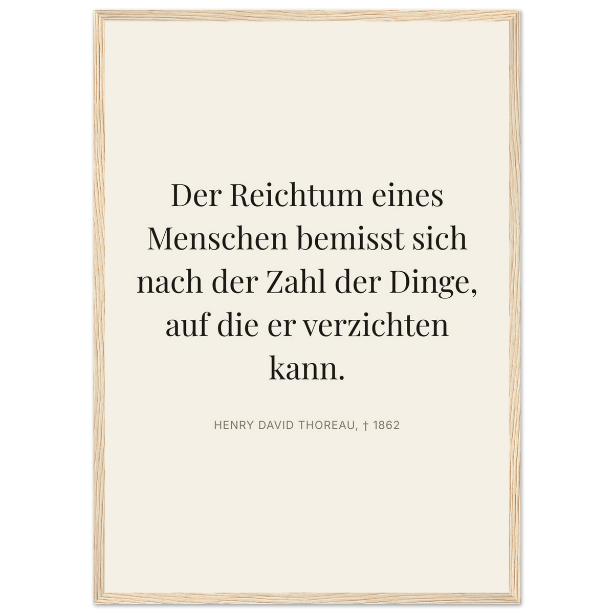 Thores Wege zum Reichtum - Typografisches Zitat in Bauhaus-Stil (Klassisches Poster mit Holzrahmen) [Editorial-Beige]