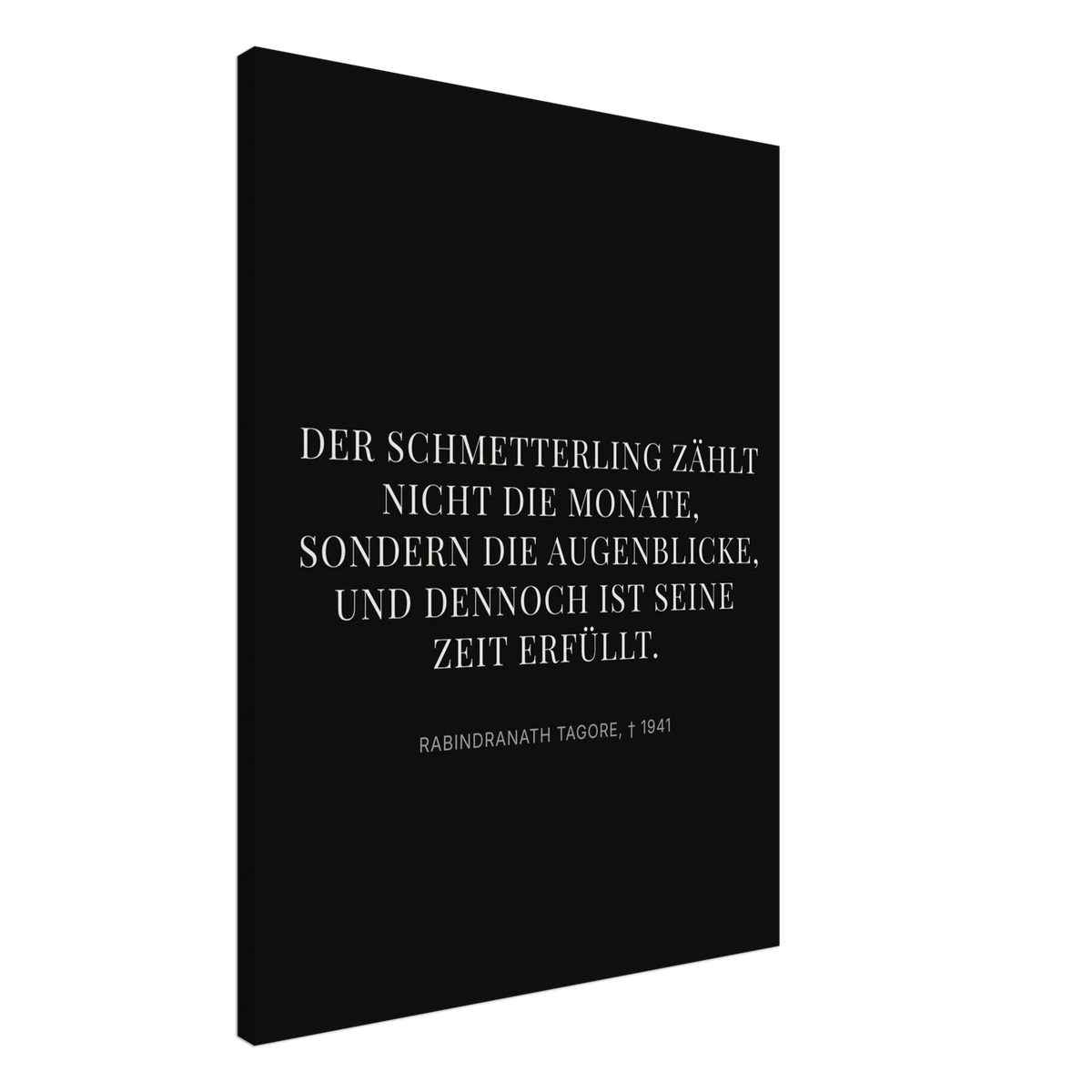 Tagores Augenblicke in Dunkelschrift – Typografie auf Leinwand – Motiv 1 (Leinwand)