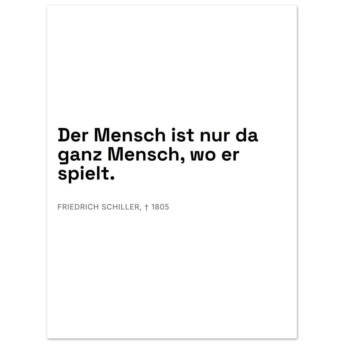 Schillers Spiel der Freiheit - Typografisches Zitat auf Leinwand (Premium Poster auf mattem Papier) [Swiss-Weiß]