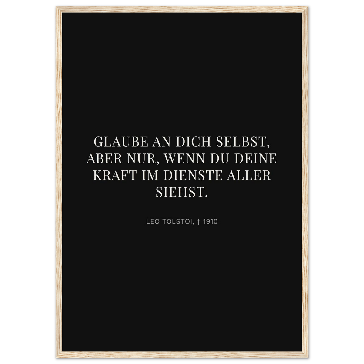 Leo Tolskis Glaube in Schweizer Weiss (Klassisches Poster mit Holzrahmen) [Display-Dunkel]
