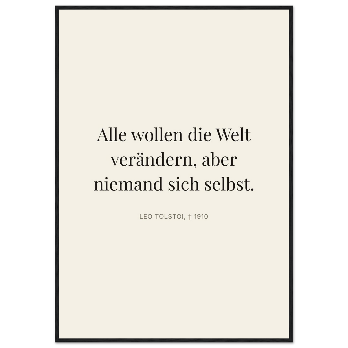 Leo Tolskis Selbstentdeckung in Dunkelschrift (Klassisches Poster mit Holzrahmen) [Editorial-Beige]