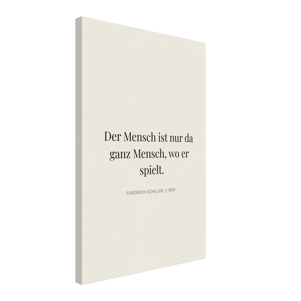 Schillers Spiel der Freiheit - Typografisches Zitat auf Leinwand (Leinwand) [Editorial-Beige]