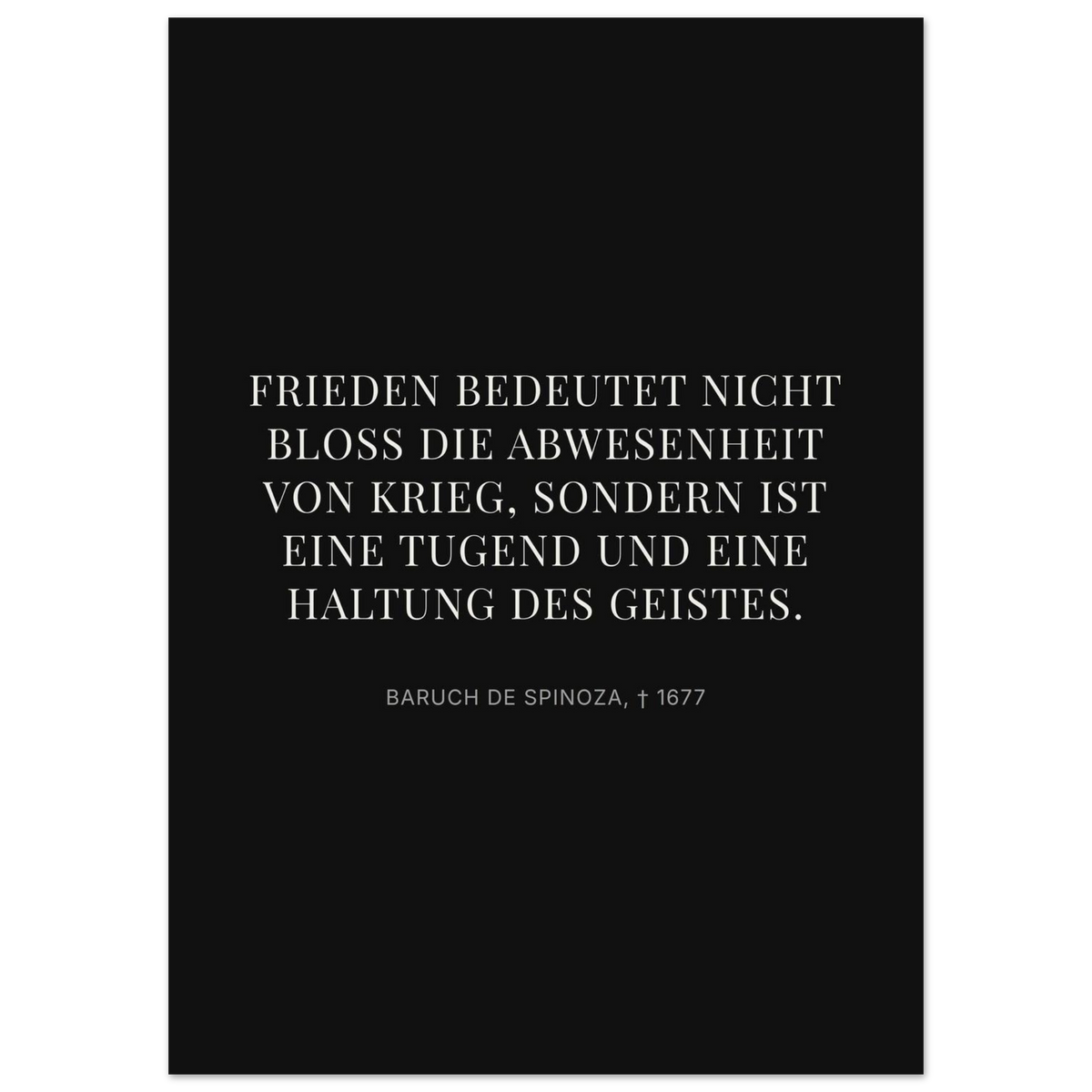 Spinozas Friede - Typografisches Zitat auf Leinwand (Premium Poster auf mattem Papier) [Display-Dunkel] (2)