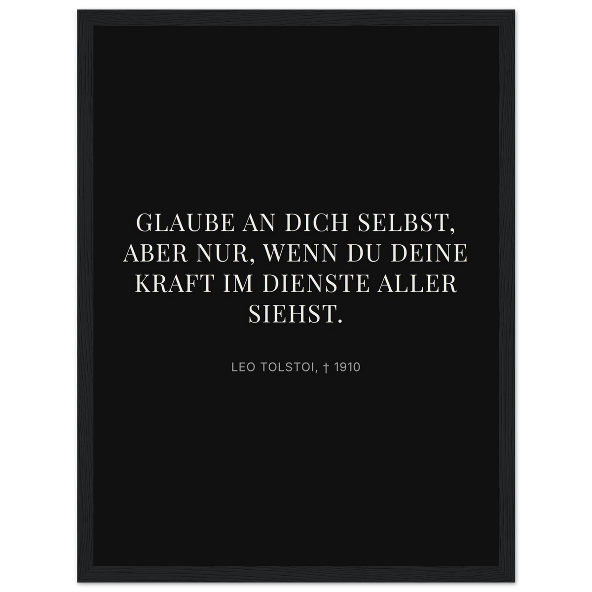 Leo Tolskis Glaube in Schweizer Weiss (Klassisches Poster mit Holzrahmen) [Display-Dunkel]