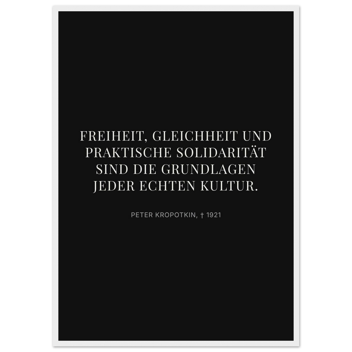 Kroponkins Wege im Dunkeln – Typografie auf Leinwand – Motiv 4 (Klassisches Poster mit Holzrahmen)