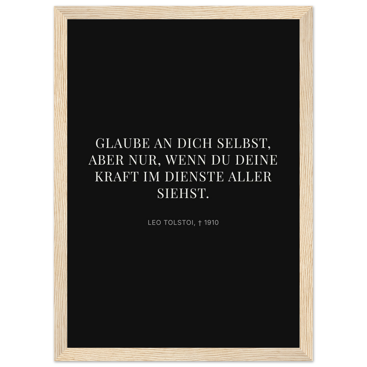 Leo Tolskis Glaube in Schweizer Weiss (Klassisches Poster mit Holzrahmen) [Display-Dunkel]