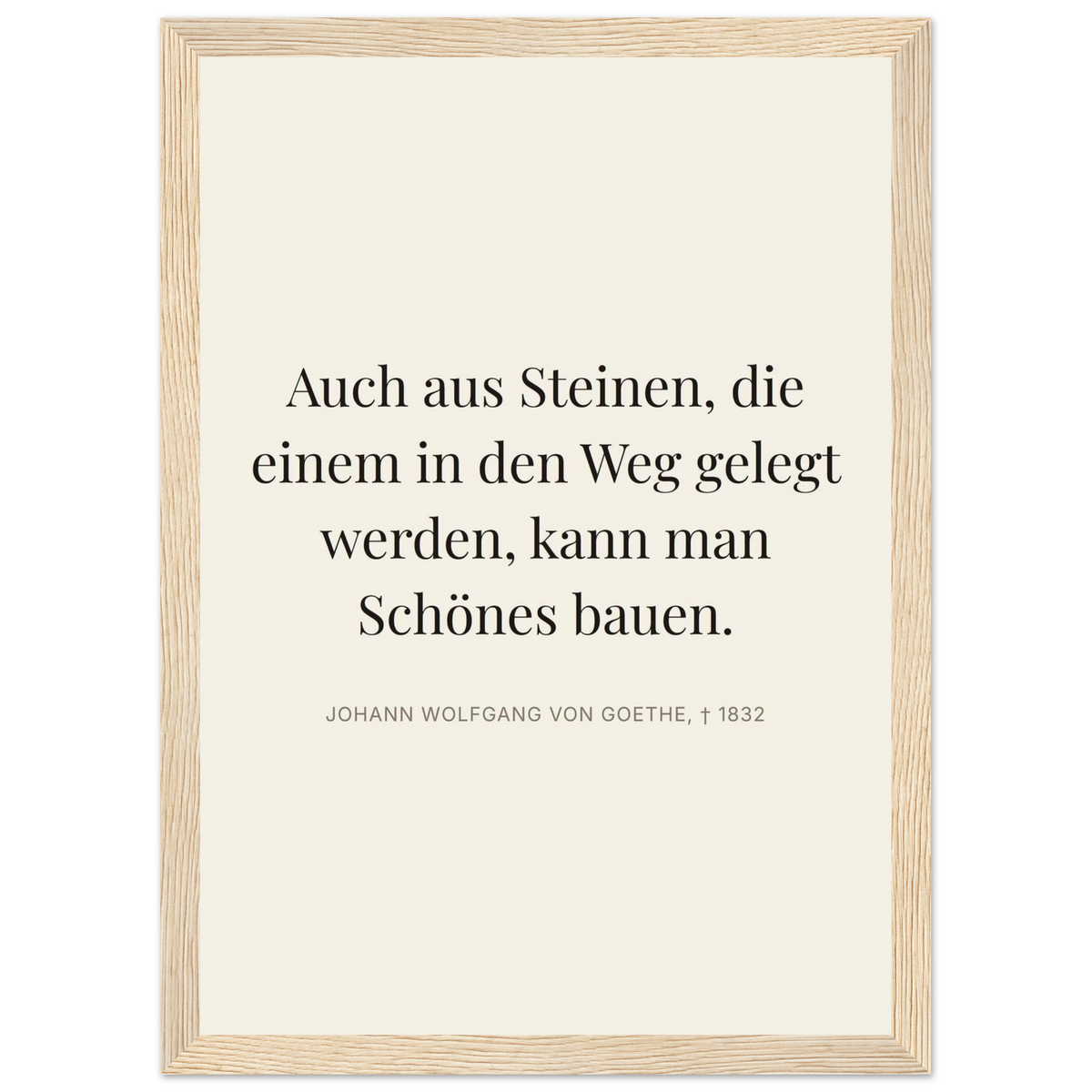Goethes Weisheit im Dunkeln – Typografie auf Leinwand (Klassisches Poster mit Holzrahmen) [Editorial-Beige]