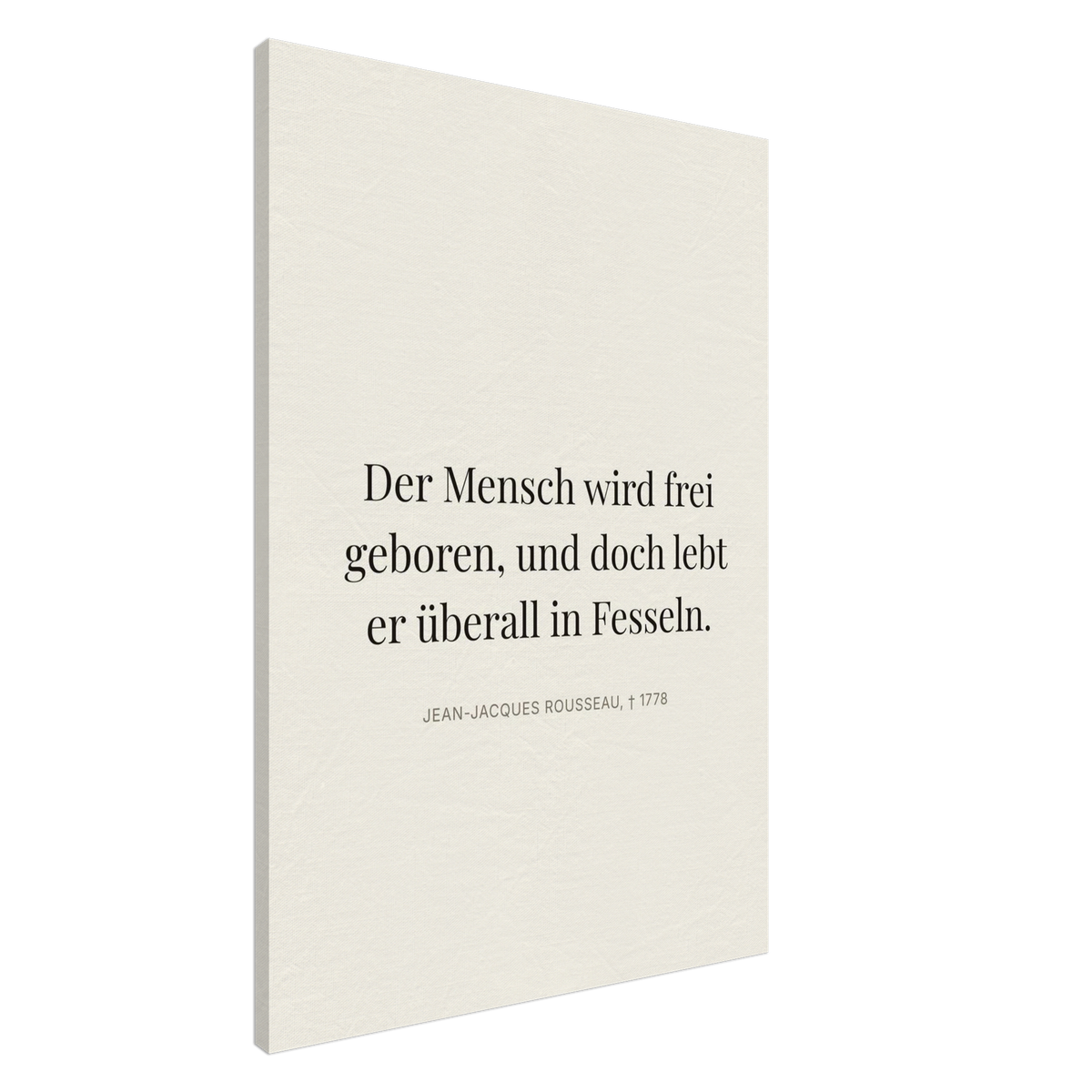 Rousseaus Freiheit im Dunkel – Typografie auf Leinwand (Leinwand) [Editorial-Beige]