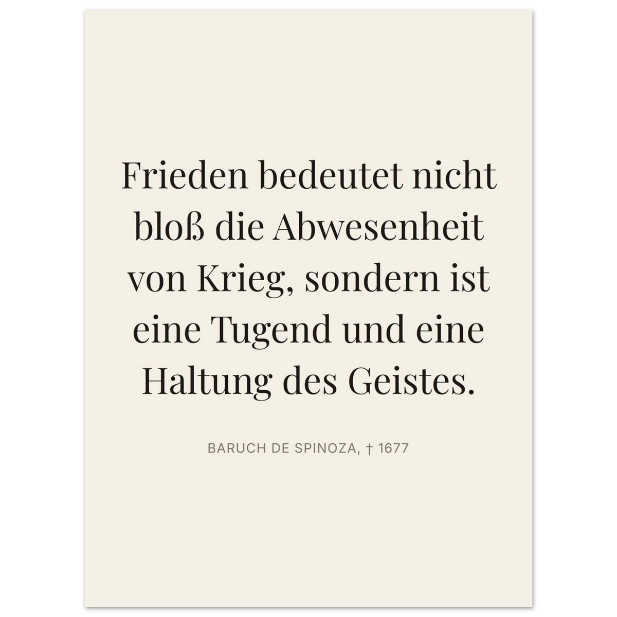 Spinozas Frieden - Typografisches Zitat auf Leinwand (Premium Poster auf mattem Papier) [Editorial-Beige]