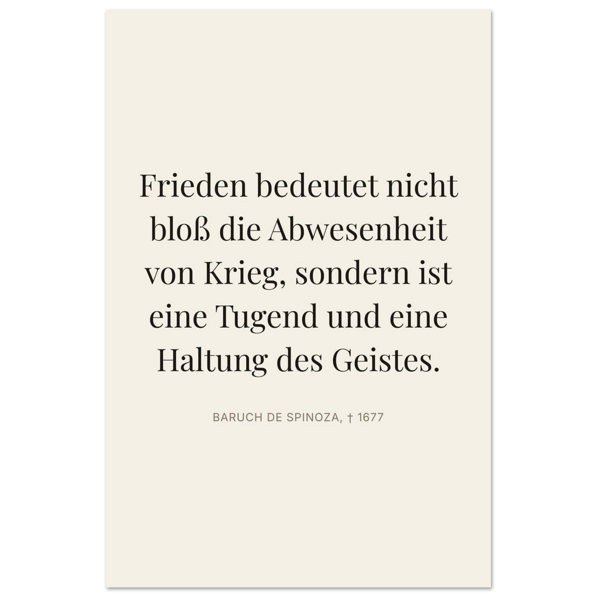 Spinozas Frieden - Typografisches Zitat auf Leinwand (Premium Poster auf mattem Papier) [Editorial-Beige]