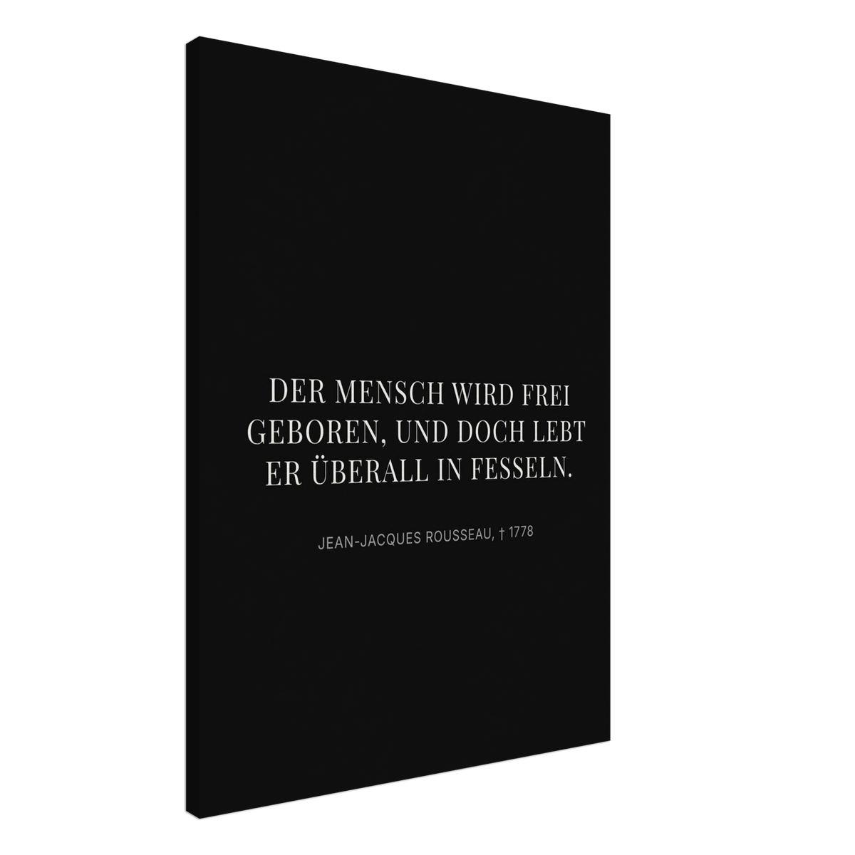 Rousseaus Freiheit im Dunkel – Typografie auf Leinwand – Motiv 1 (Leinwand)