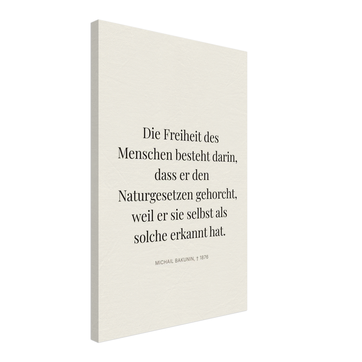 Bakunin Zitat "Freiheit durch Naturgesetz" – Leinwand (Editorial-Beige-Stil)