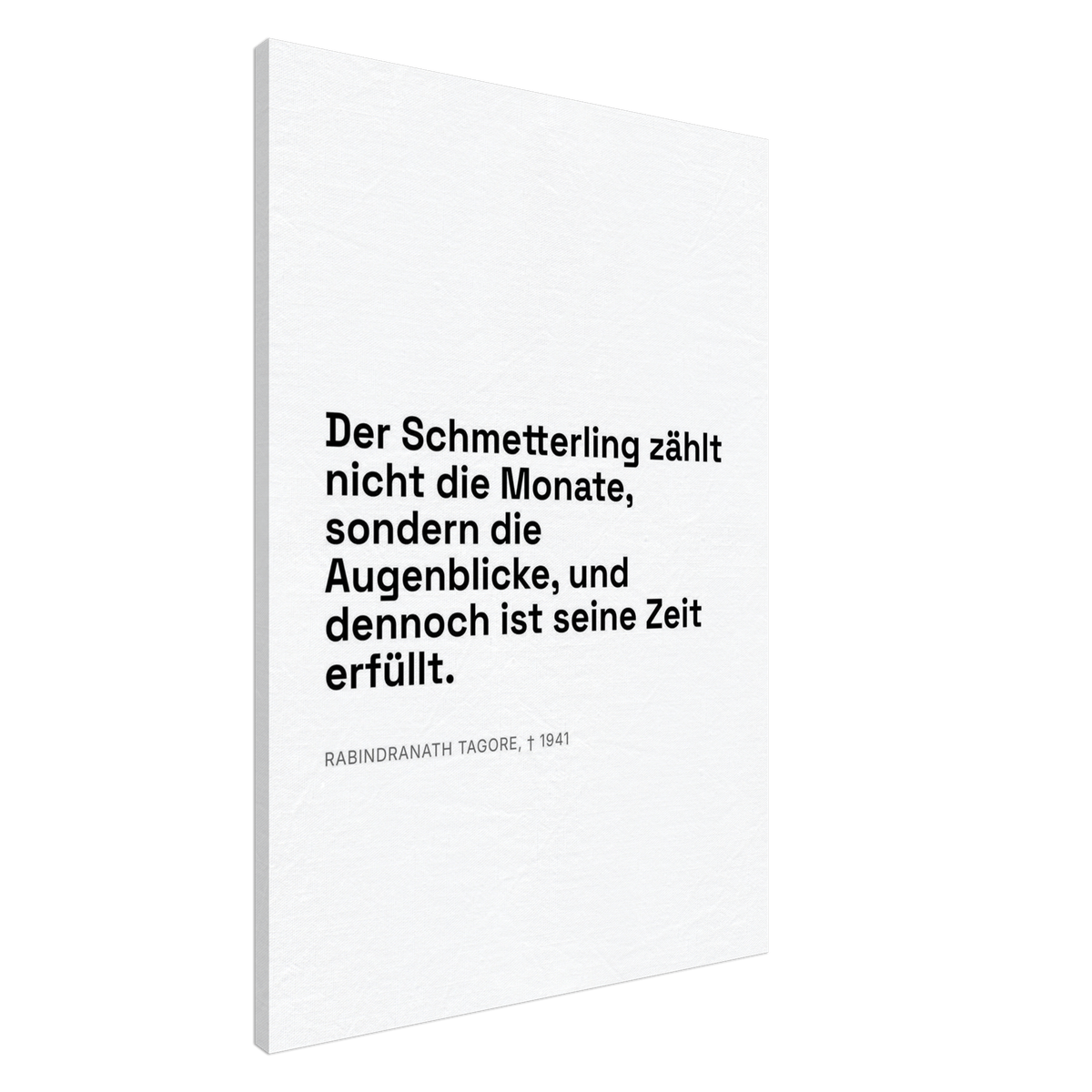 Tagores Erkenntnis im Dunkelschrift-Typografie (Leinwand) [Swiss-Weiß]