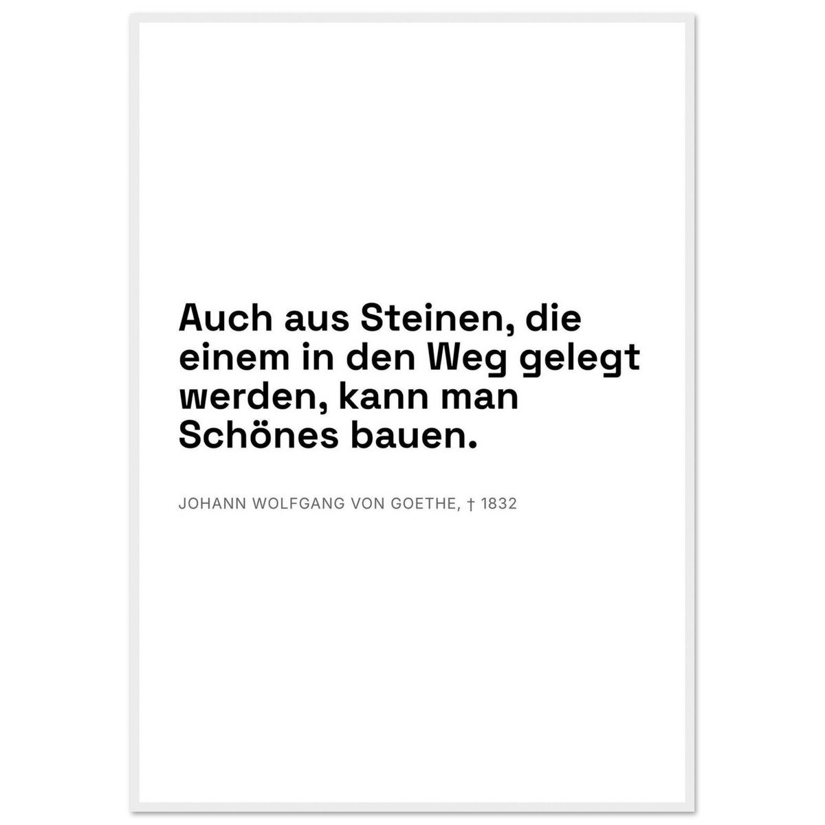 Goethes Weisheit im Dunkeln – Typografie auf Leinwand (Klassisches Poster mit Holzrahmen) [Swiss-Weiß]