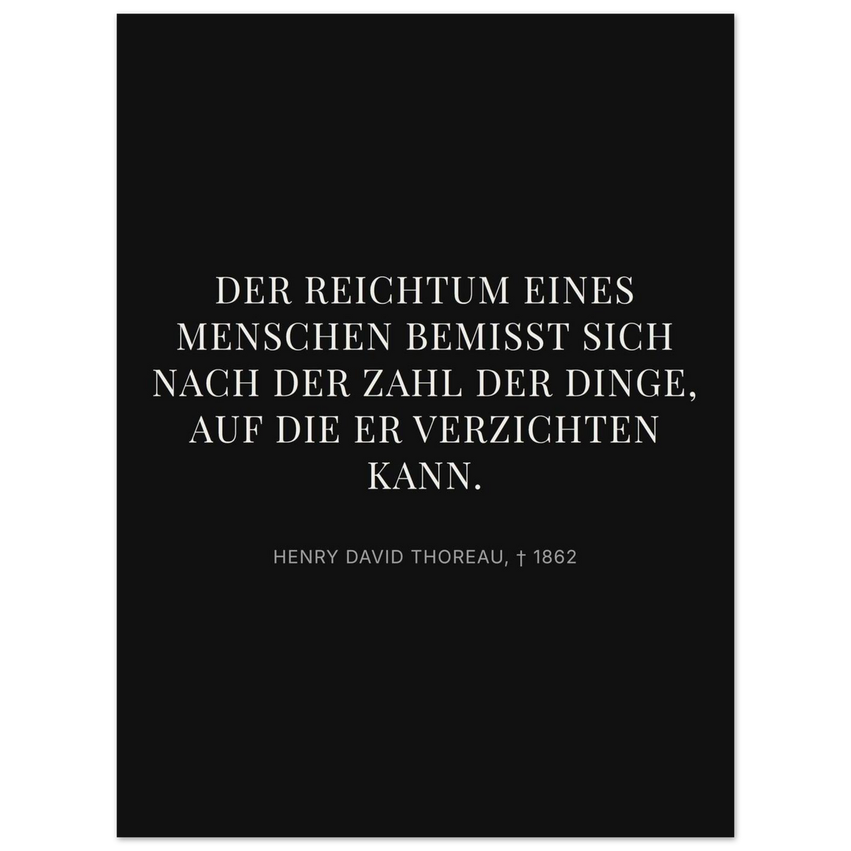 Thores Wege zum Reichtum - Typografisches Zitat in Bauhaus-Optik (Premium Poster auf mattem Papier) [Display-Dunkel]
