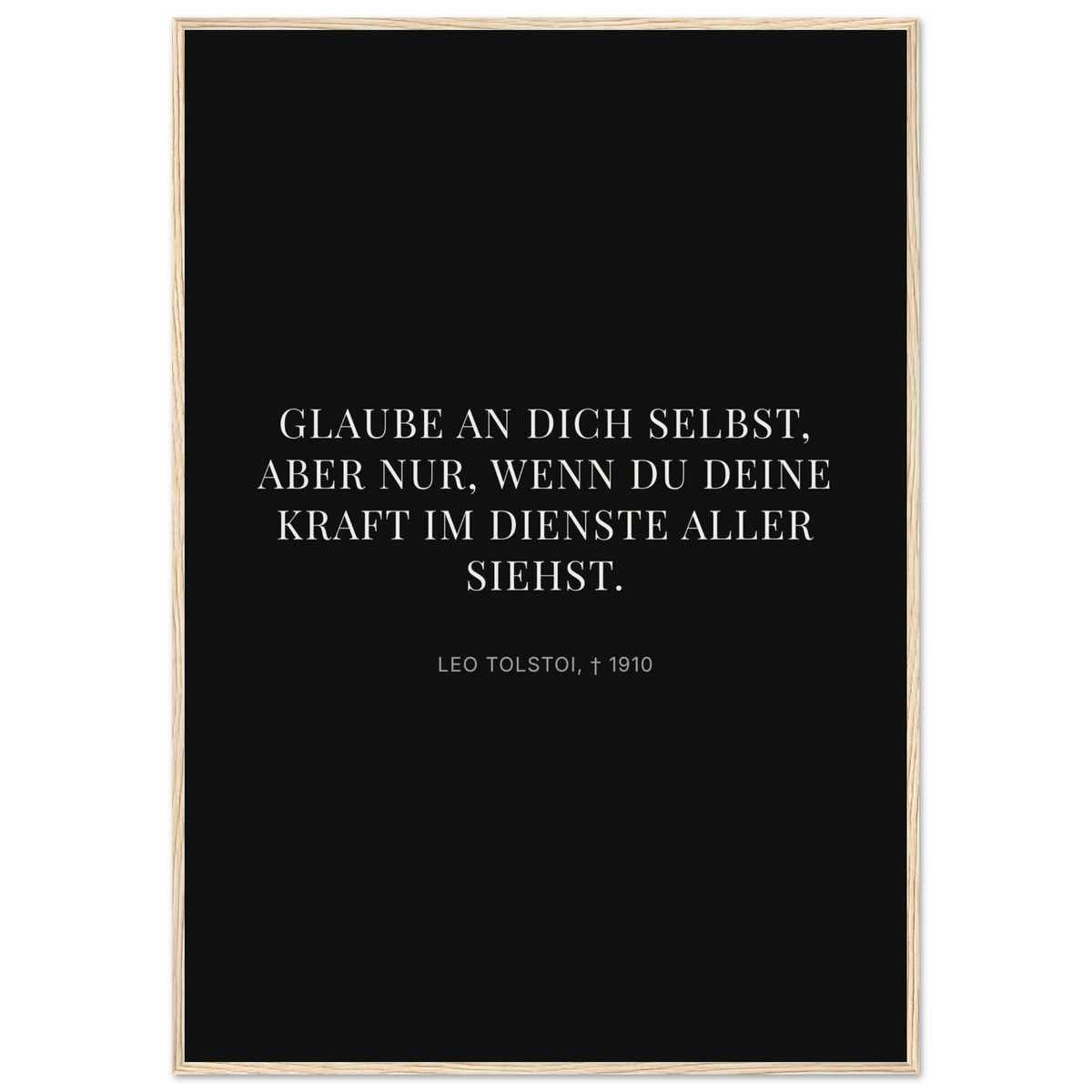 Leo Tolskis Glaube in Schweizer Weiss (Klassisches Poster mit Holzrahmen) [Display-Dunkel]