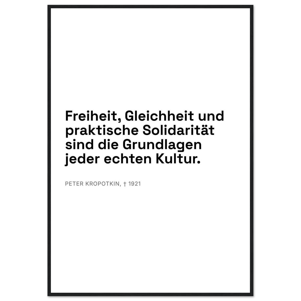Kroponkins Dunkle Wege – Typografie auf Leinwand (Klassisches Poster mit Holzrahmen) [Swiss-Weiß]