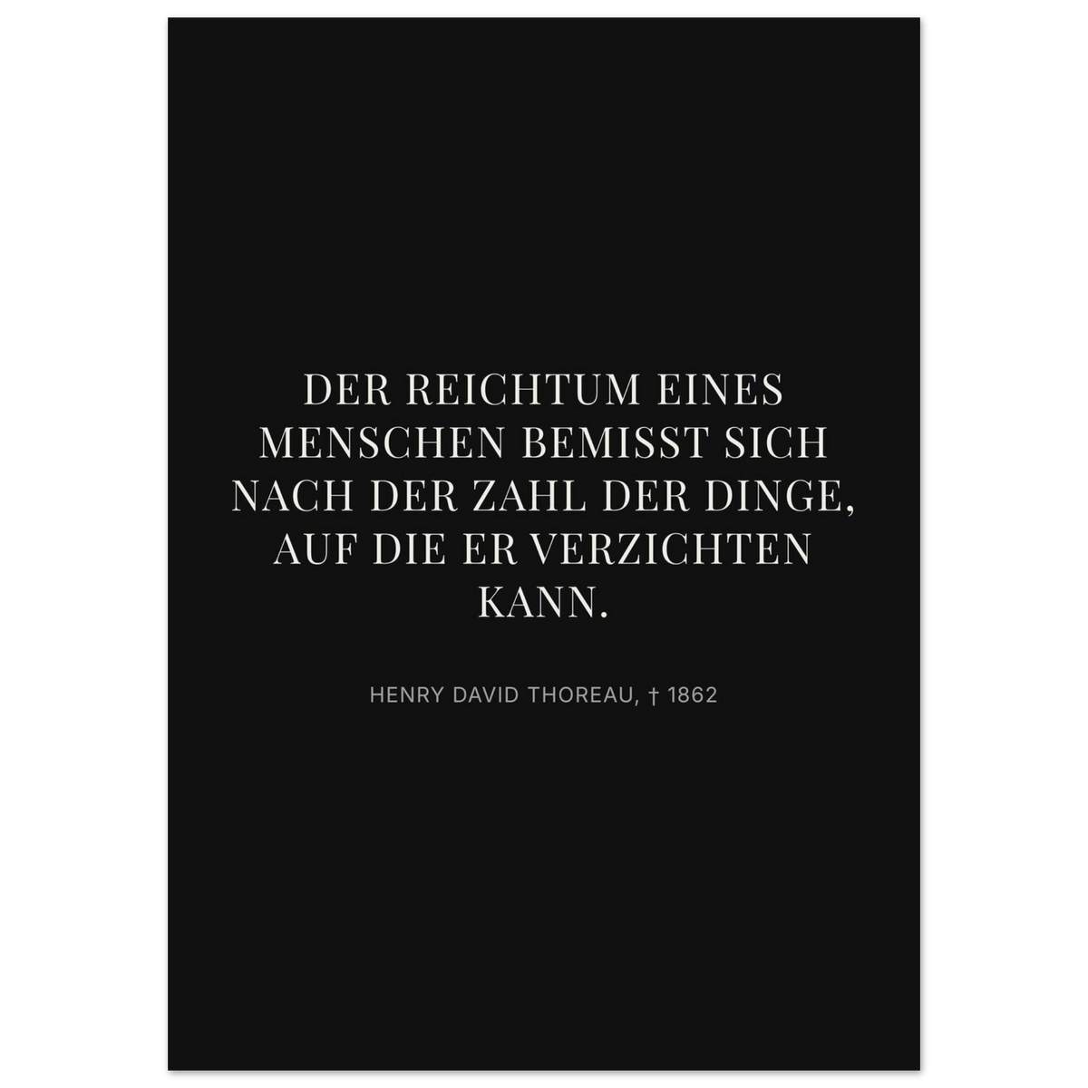 Thores Wege zum Reichtum - Typografisches Zitat in Bauhaus-Optik (Premium Poster auf mattem Papier) [Display-Dunkel]