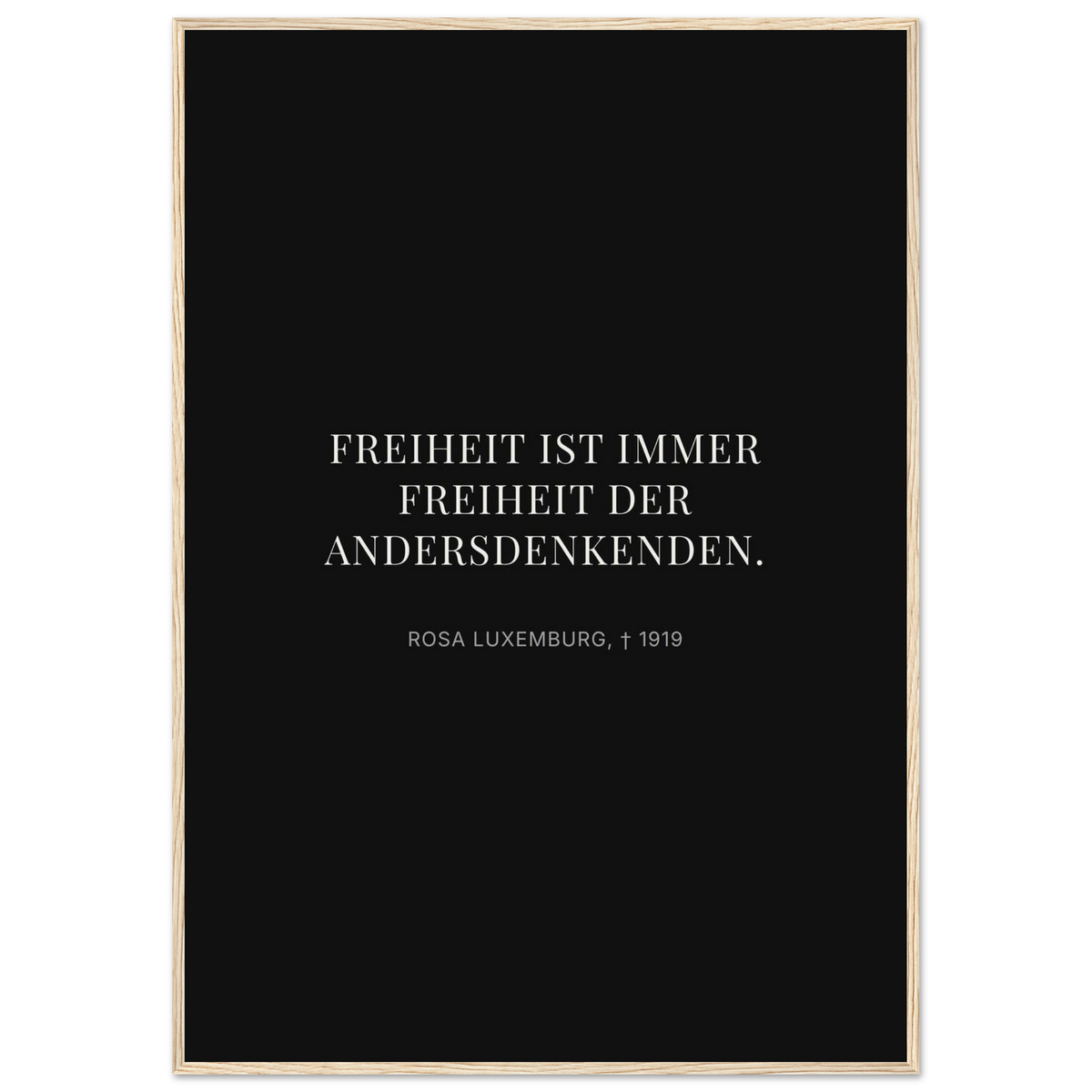 Rosa-Luxemburgs-Reflexionen im Schweizer Weiss (Klassisches Poster mit Holzrahmen) [Display-Dunkel]