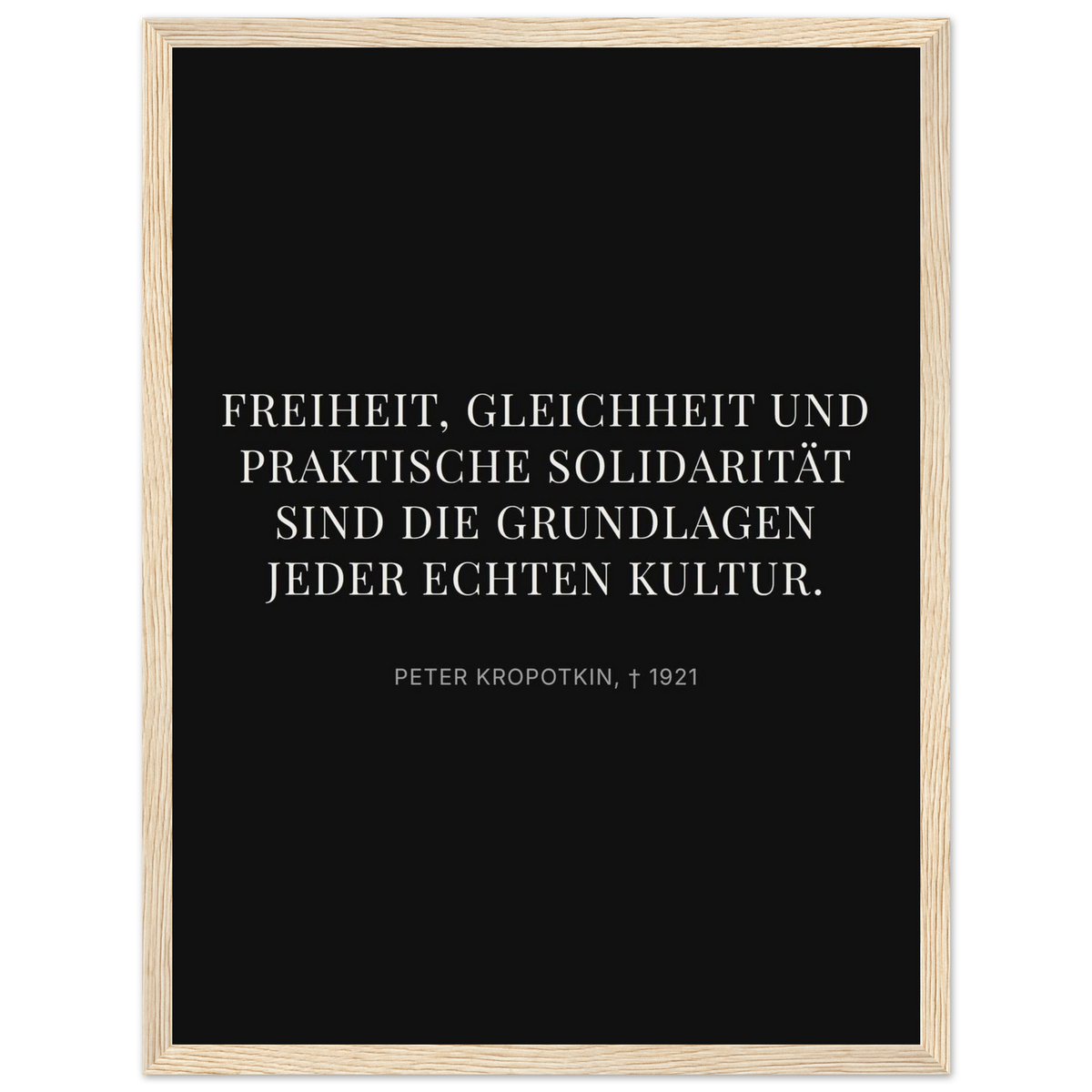 Kroponkins Wege im Dunkeln – Typografie auf Leinwand – Motiv 4 (Klassisches Poster mit Holzrahmen)