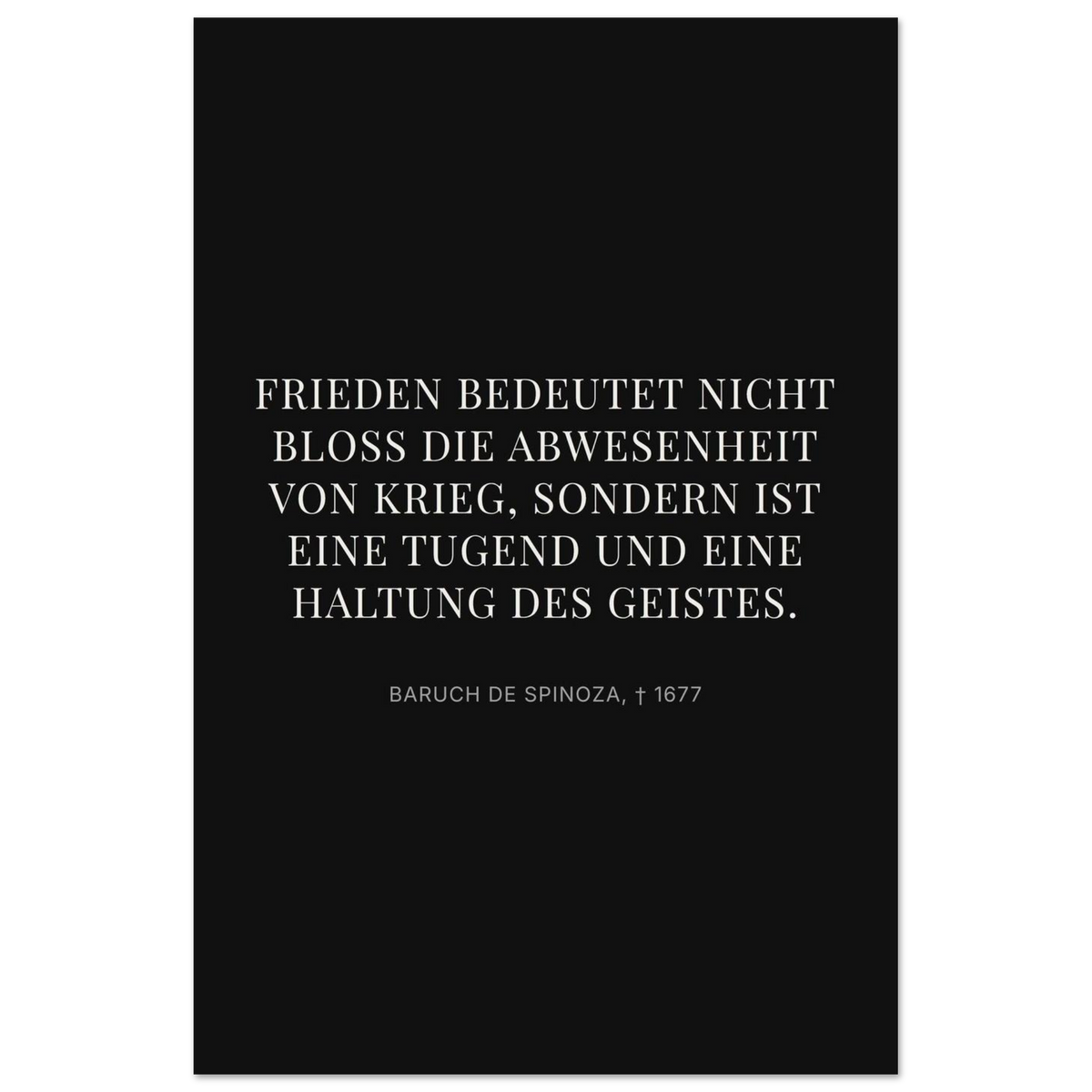 Spinozas Friede - Typografisches Zitat auf Leinwand (Premium Poster auf mattem Papier) [Display-Dunkel] (2)