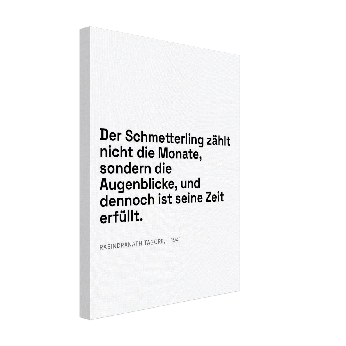Tagores Erkenntnis im Dunkelschrift-Typografie (Leinwand) [Swiss-Weiß]