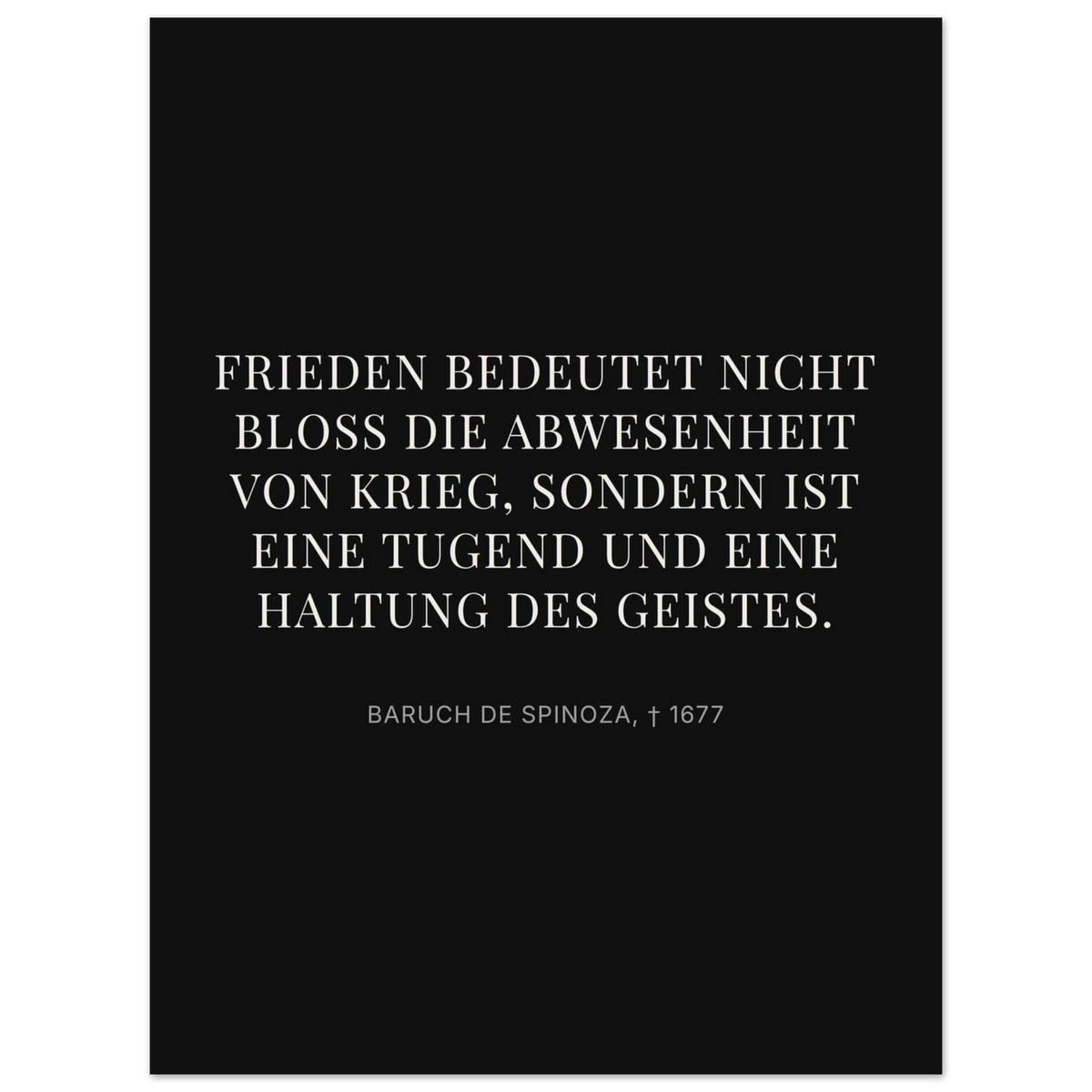 Spinozas Friede - Typografisches Zitat auf Leinwand (Premium Poster auf mattem Papier) [Display-Dunkel] (2)