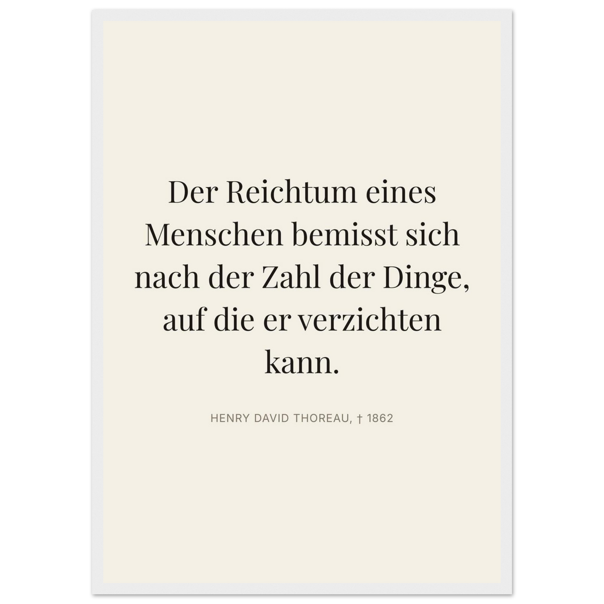 Thores Wege zum Reichtum - Typografisches Zitat in Bauhaus-Stil (Klassisches Poster mit Holzrahmen) [Editorial-Beige]