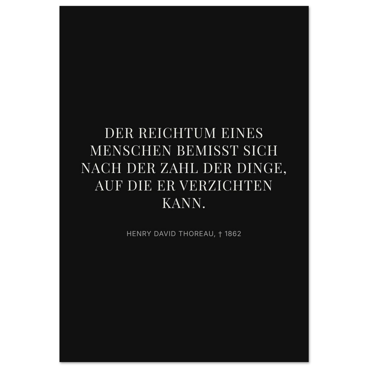 Thores Wege zum Reichtum - Typografisches Zitat in Bauhaus-Optik (Premium Poster auf mattem Papier) [Display-Dunkel]