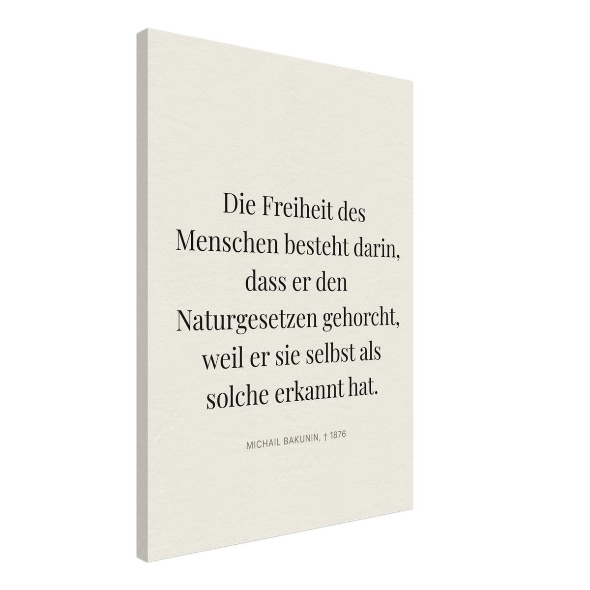 Bakunin Zitat "Freiheit durch Naturgesetz" – Leinwand (Editorial-Beige-Stil)