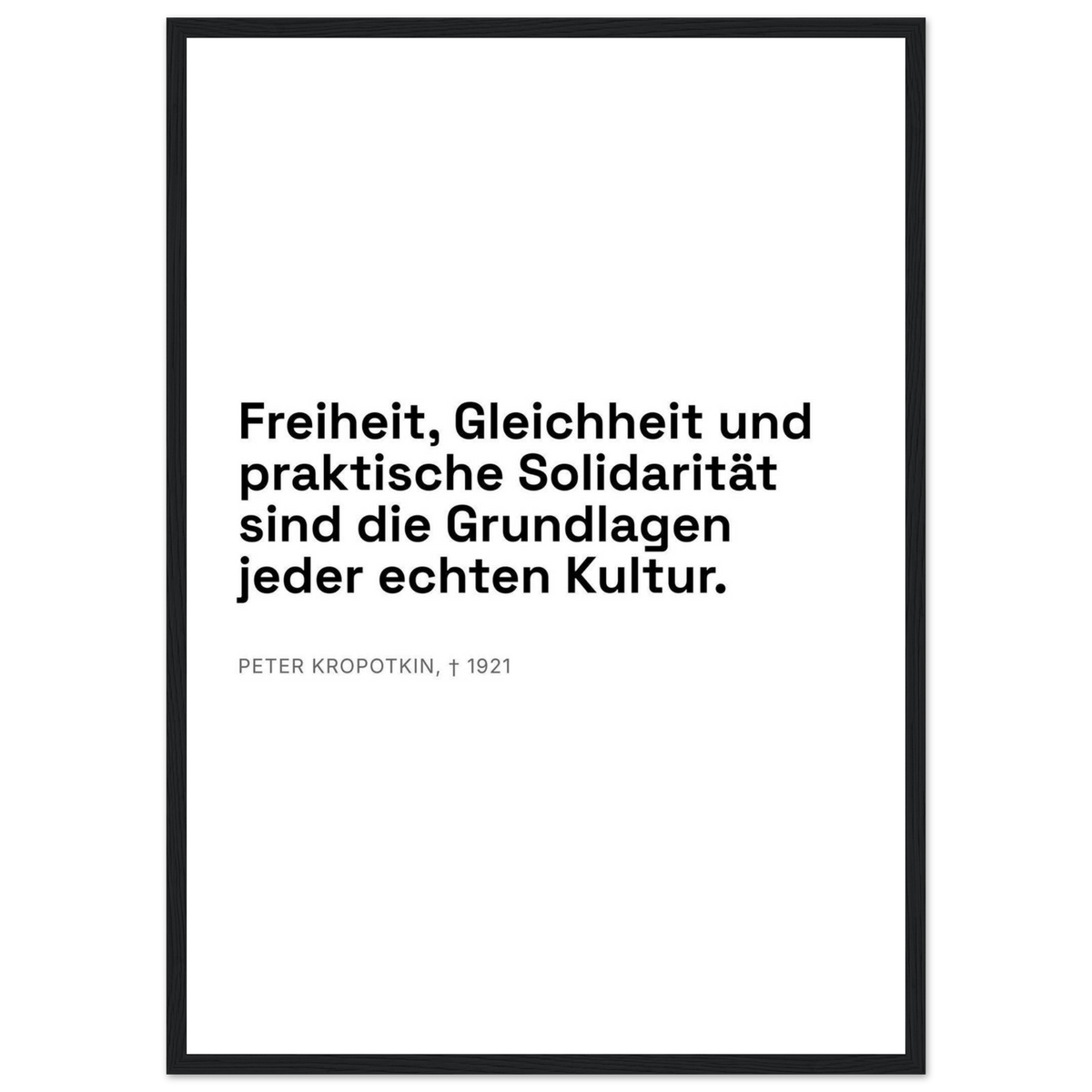 Kroponkins Dunkle Wege – Typografie auf Leinwand (Klassisches Poster mit Holzrahmen) [Swiss-Weiß]