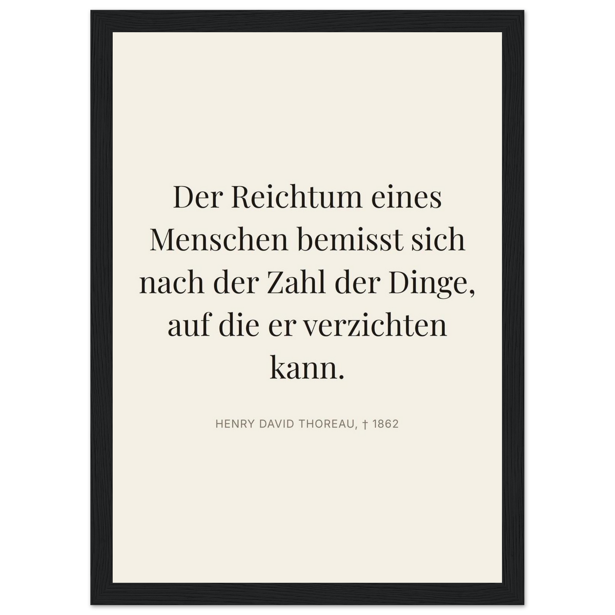 Thores Wege zum Reichtum - Typografisches Zitat in Bauhaus-Stil (Klassisches Poster mit Holzrahmen) [Editorial-Beige]