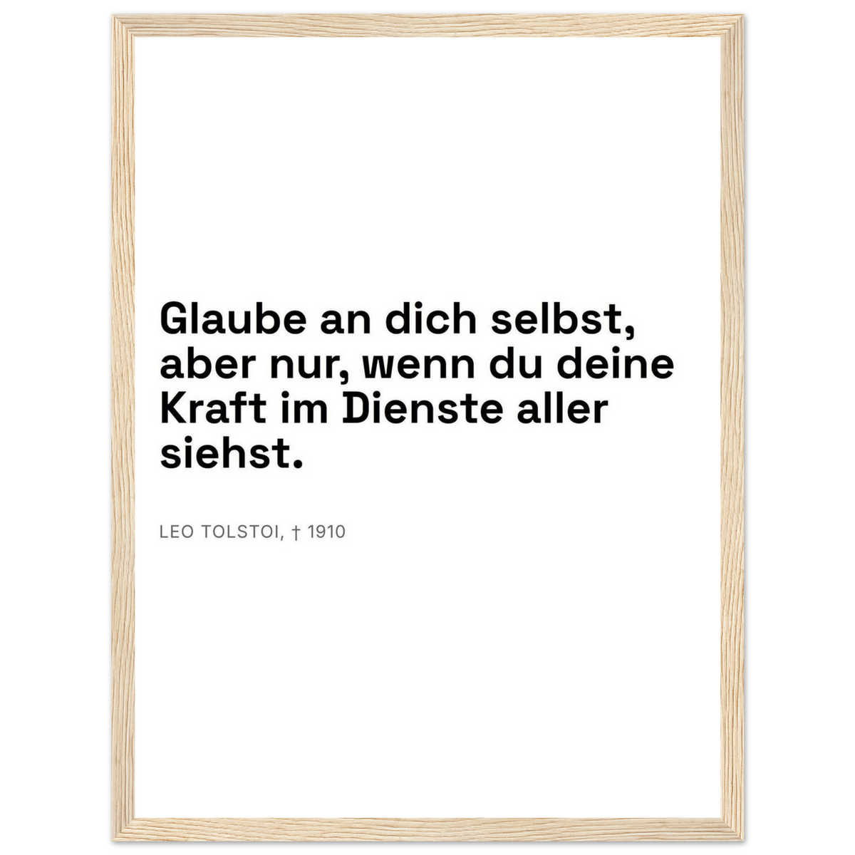 Leo Tolskis Glauben in Schweizer Weiss (Klassisches Poster mit Holzrahmen)