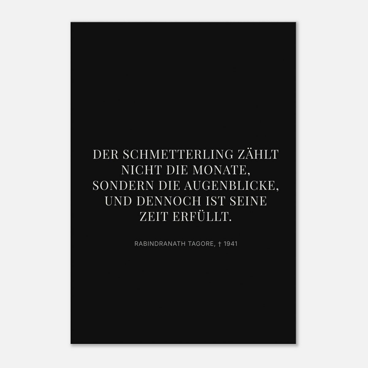 Tagores Augenblicke in Dunkelschrift – Typografie auf Leinwand – Motiv 1 (Leinwand)