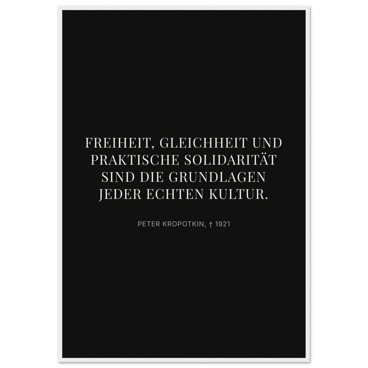 Kroponkins Wege im Dunkeln – Typografie auf Leinwand – Motiv 4 (Klassisches Poster mit Holzrahmen)