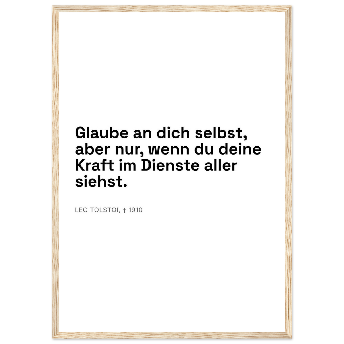 Leo Tolskis Glauben in Schweizer Weiss (Klassisches Poster mit Holzrahmen)