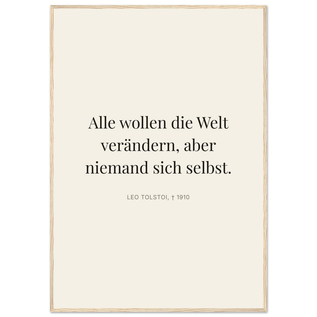 Leo Tolskis Selbstentdeckung in Dunkelschrift (Klassisches Poster mit Holzrahmen) [Editorial-Beige]