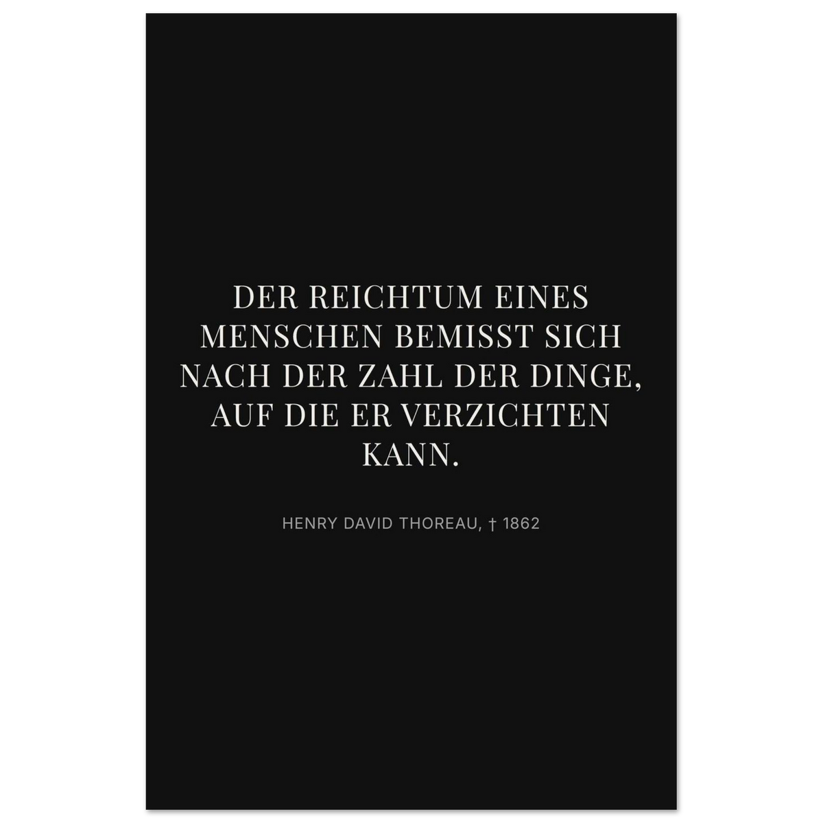 Thores Wege zum Reichtum - Typografisches Zitat in Bauhaus-Optik (Premium Poster auf mattem Papier) [Display-Dunkel]