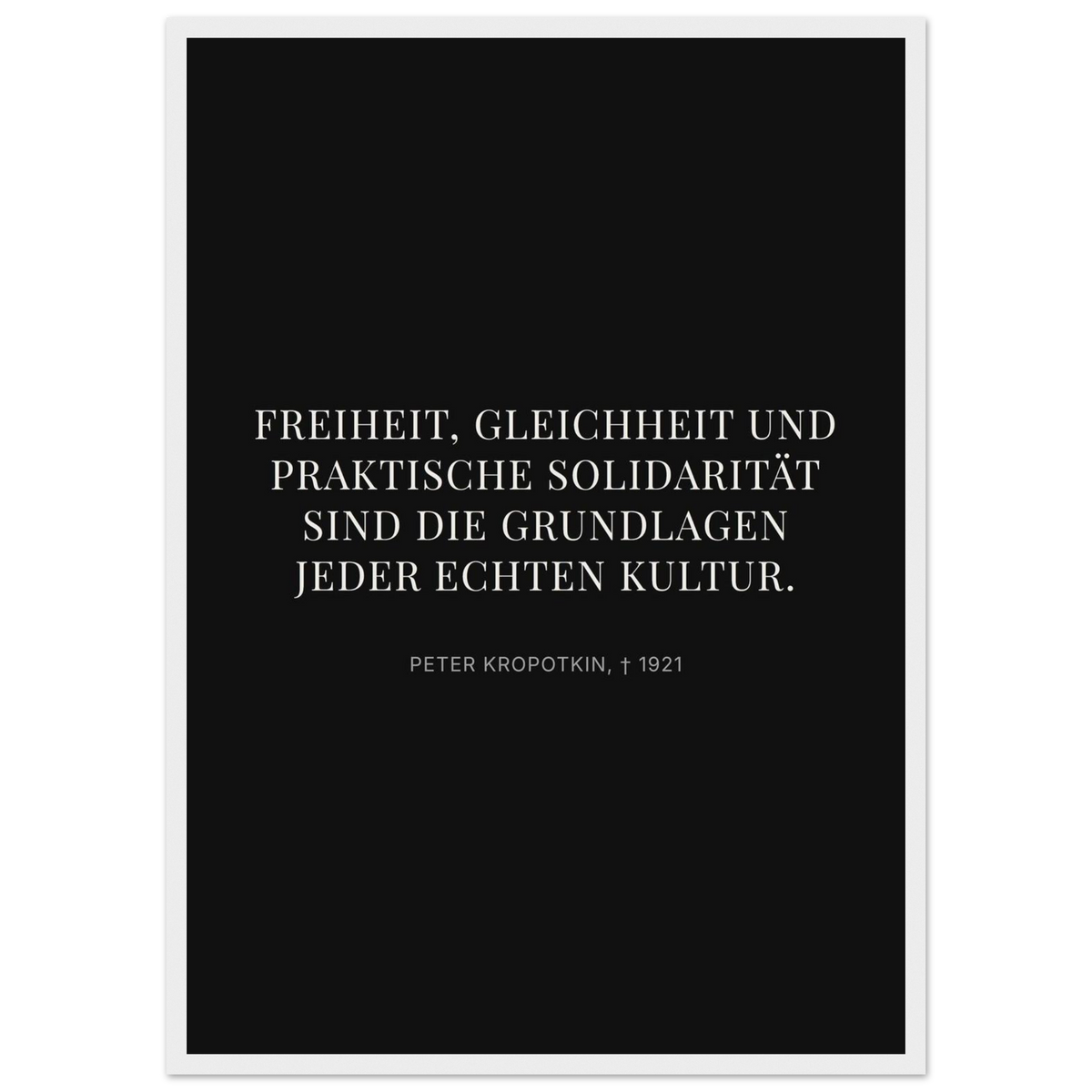 Kroponkins Wege im Dunkeln – Typografie auf Leinwand – Motiv 4 (Klassisches Poster mit Holzrahmen)