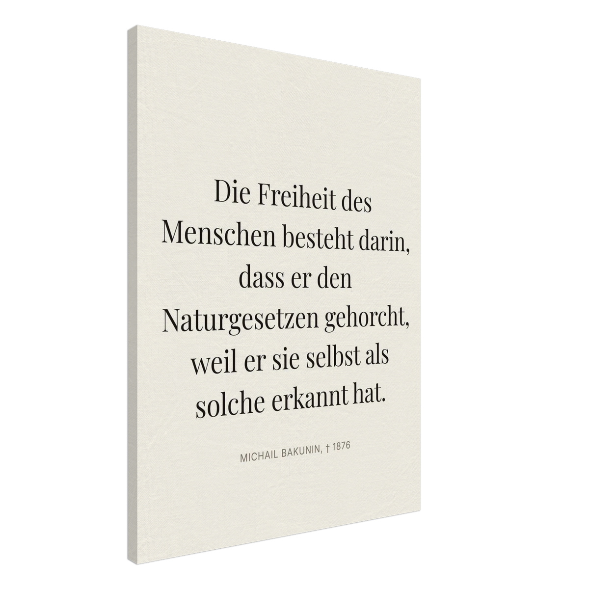 Bakunin Zitat "Freiheit durch Naturgesetz" – Leinwand (Editorial-Beige-Stil)